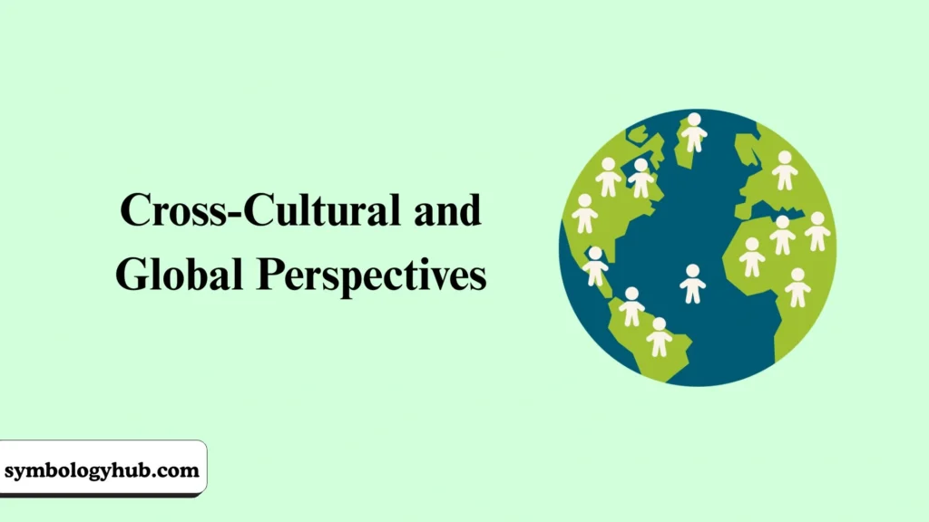 Cross-Cultural and Global Perspectives