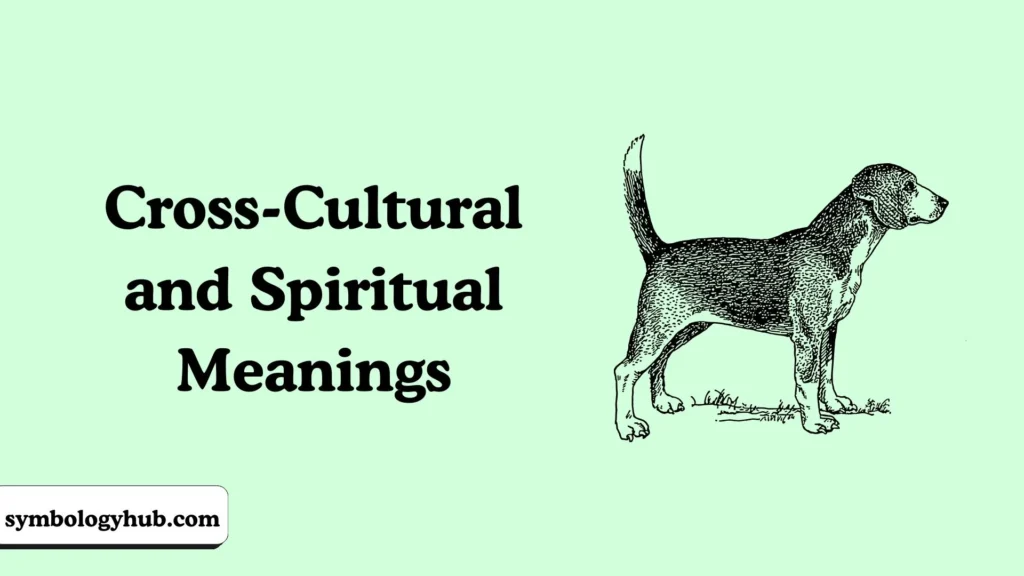 Cross-Cultural and Spiritual Meanings