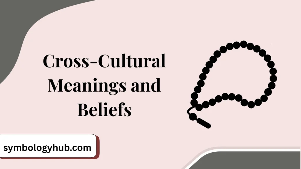 Cross-Cultural Meanings and Beliefs