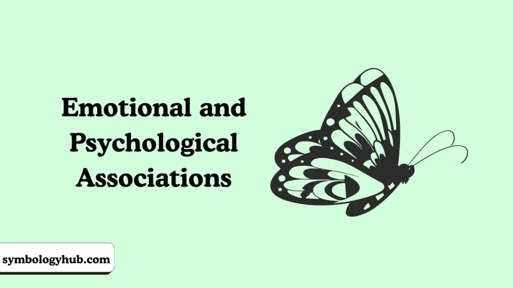 Emotional and Psychological Associations