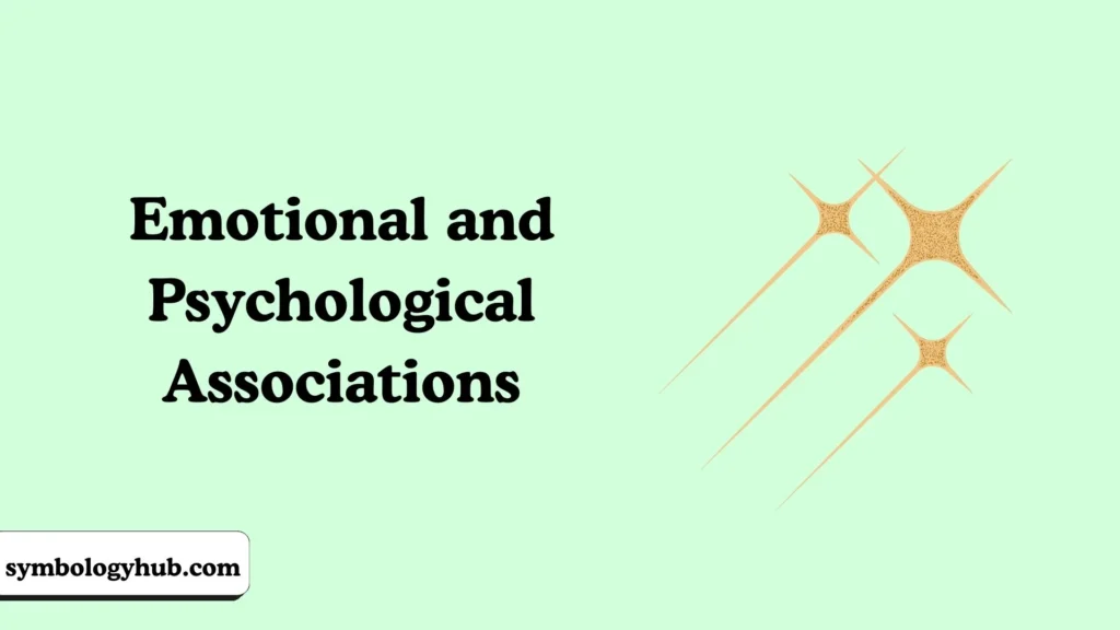 Emotional and Psychological Associations