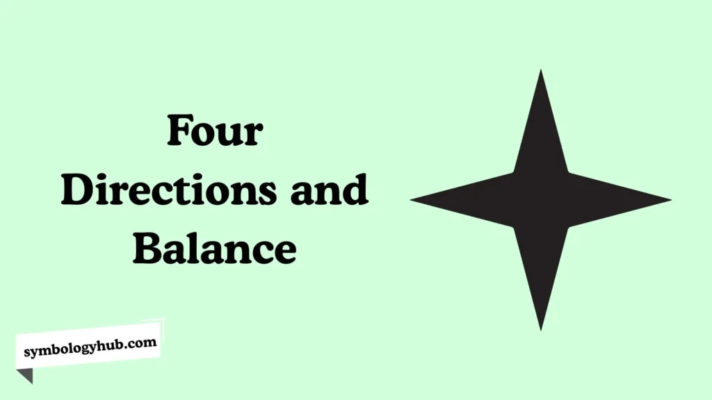 Four Directions and Balance