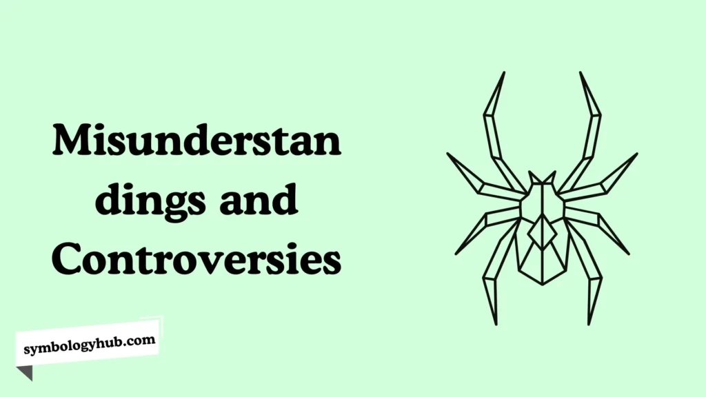 Misunderstandings and Controversies