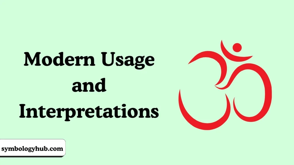 Modern Usage and Interpretations