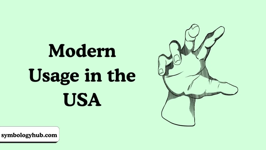 Modern Usage in the USA