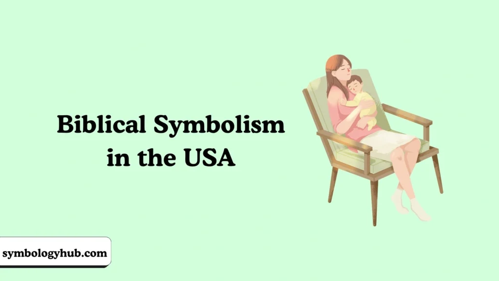 Biblical Symbolism in the USA