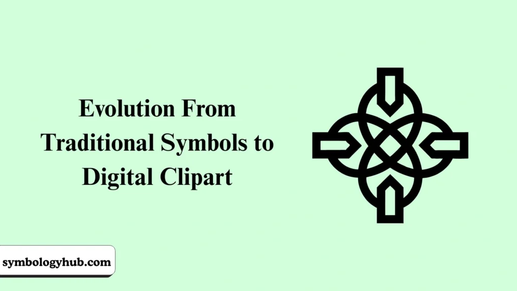 Evolution From Traditional Symbols to Digital Clipart