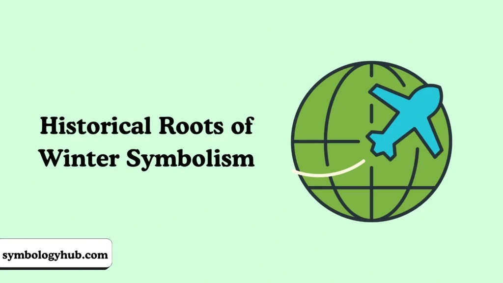 Historical Roots of Winter Symbolism