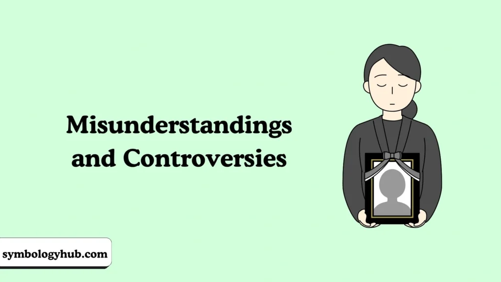 Misunderstandings and Controversies