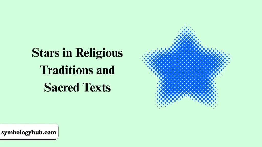 Stars in Religious Traditions and Sacred Texts