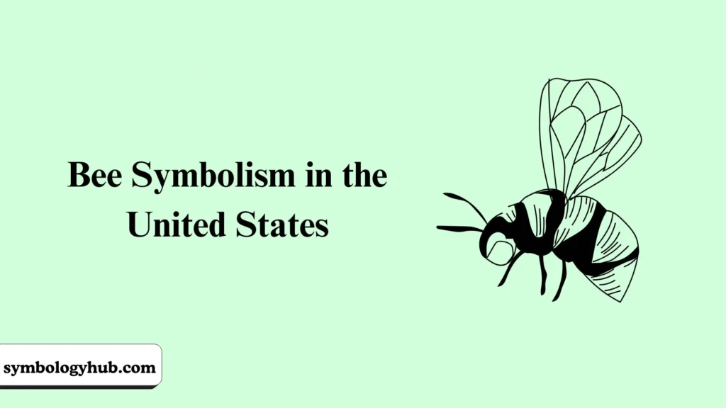 Bee Symbolism in the United States