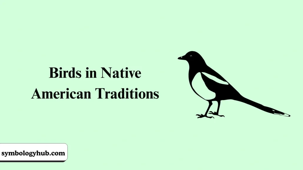 Birds in Native American Traditions