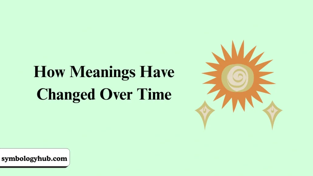 How Meanings Have Changed Over Time