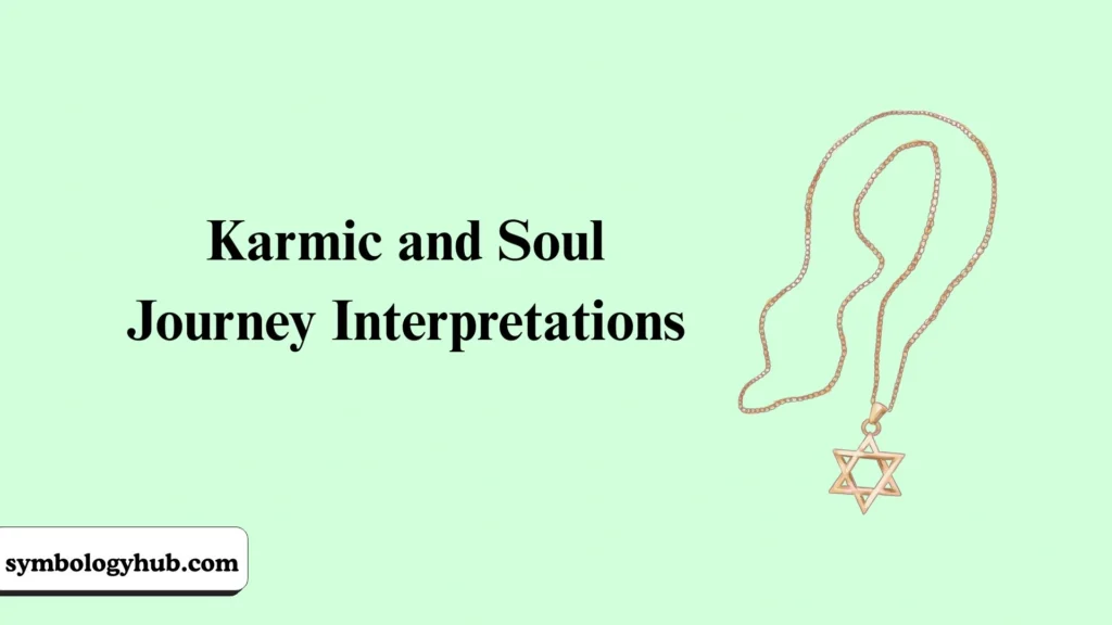 Karmic and Soul Journey Interpretations