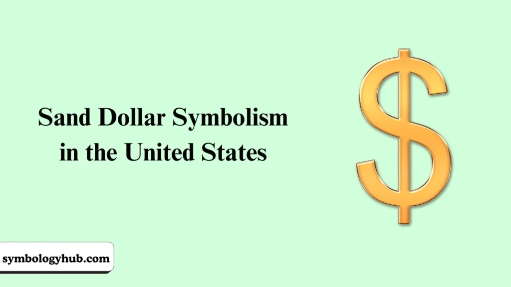 Sand Dollar Symbolism in the United States