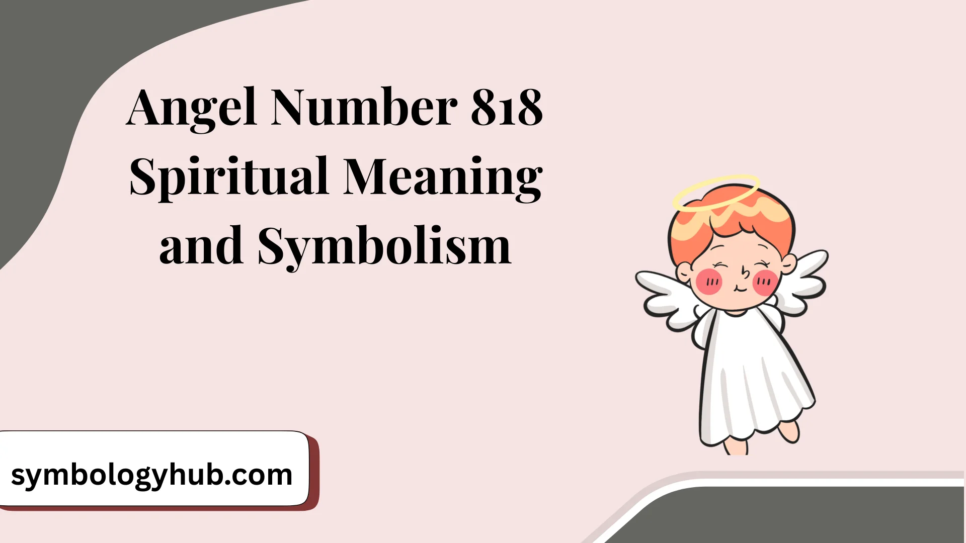 Angel Number 818 Spiritual Meaning and Symbolism
