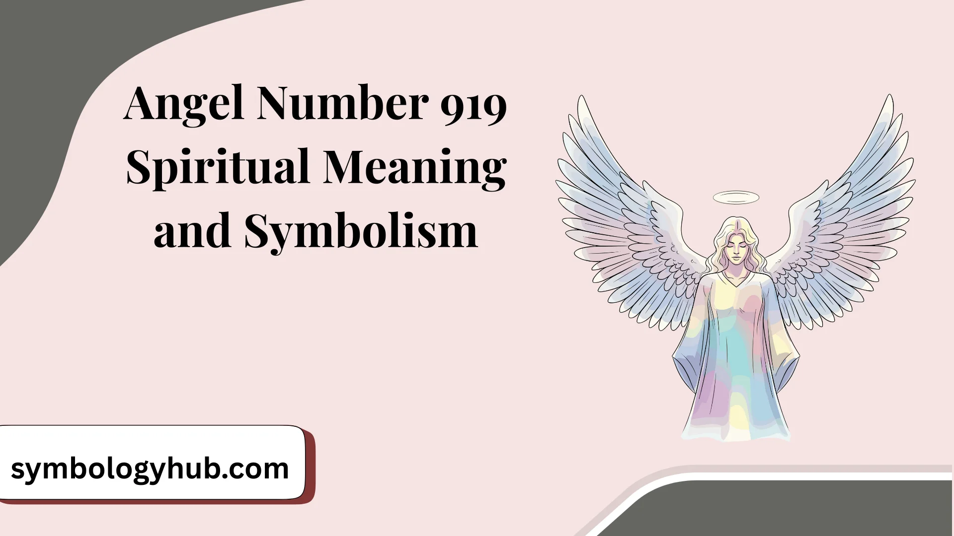 Angel Number 919 Spiritual Meaning and Symbolism