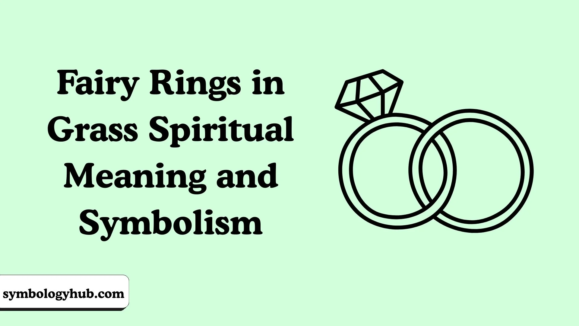 Fairy Rings in Grass Spiritual Meaning and Symbolism