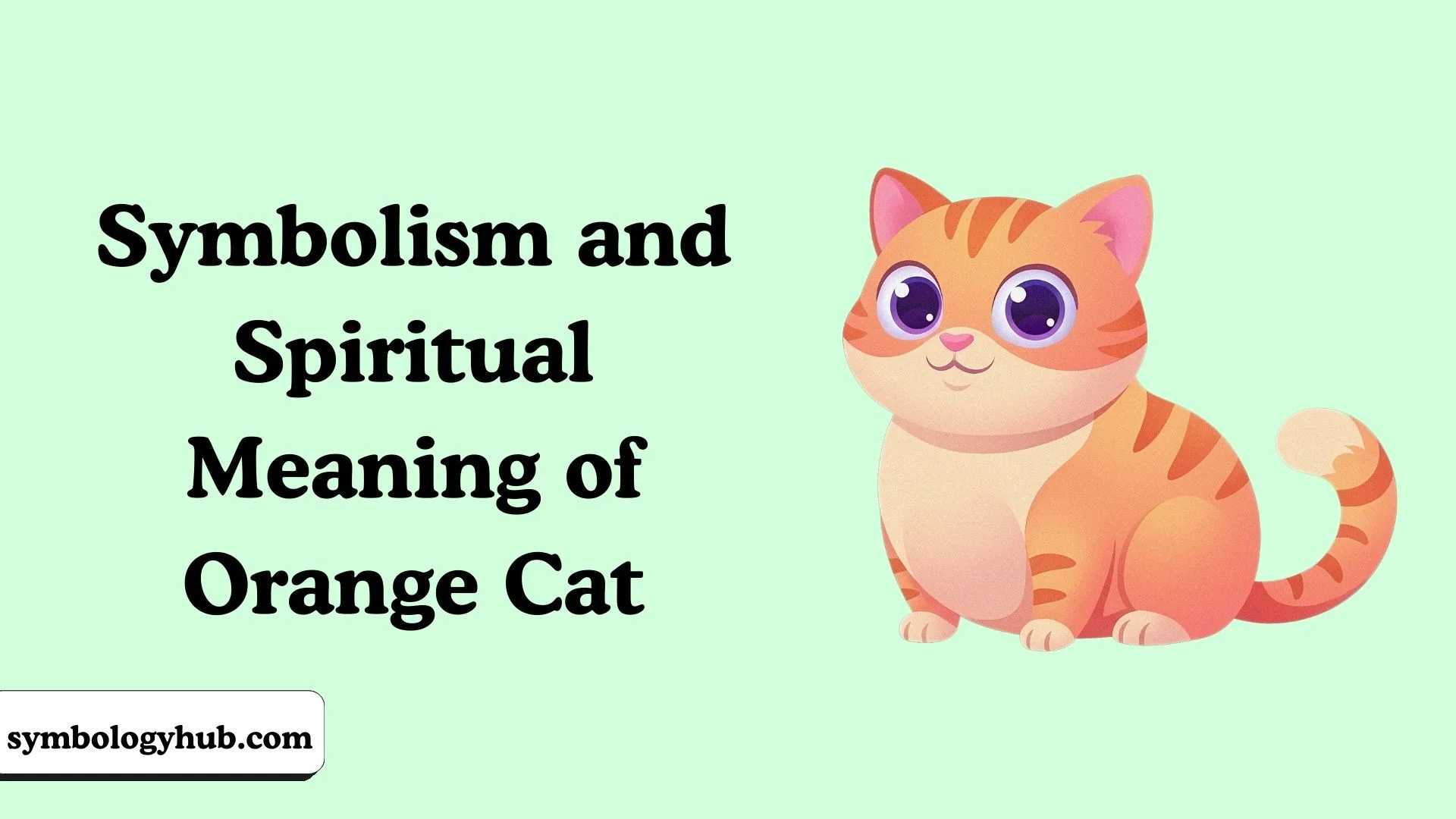 Symbolism and Spiritual Meaning of Orange Cat