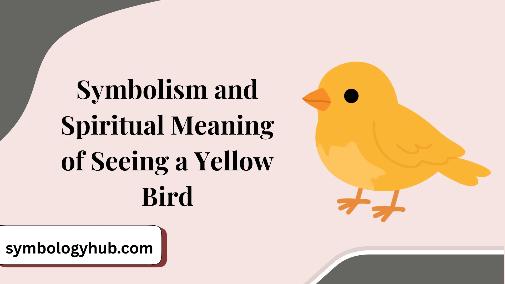 Symbolism and Spiritual Meaning of Seeing a Yellow Bird