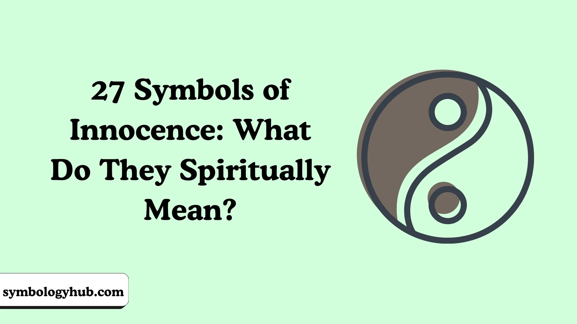 27 Symbols of Innocence