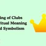 King of Clubs Spiritual Meaning