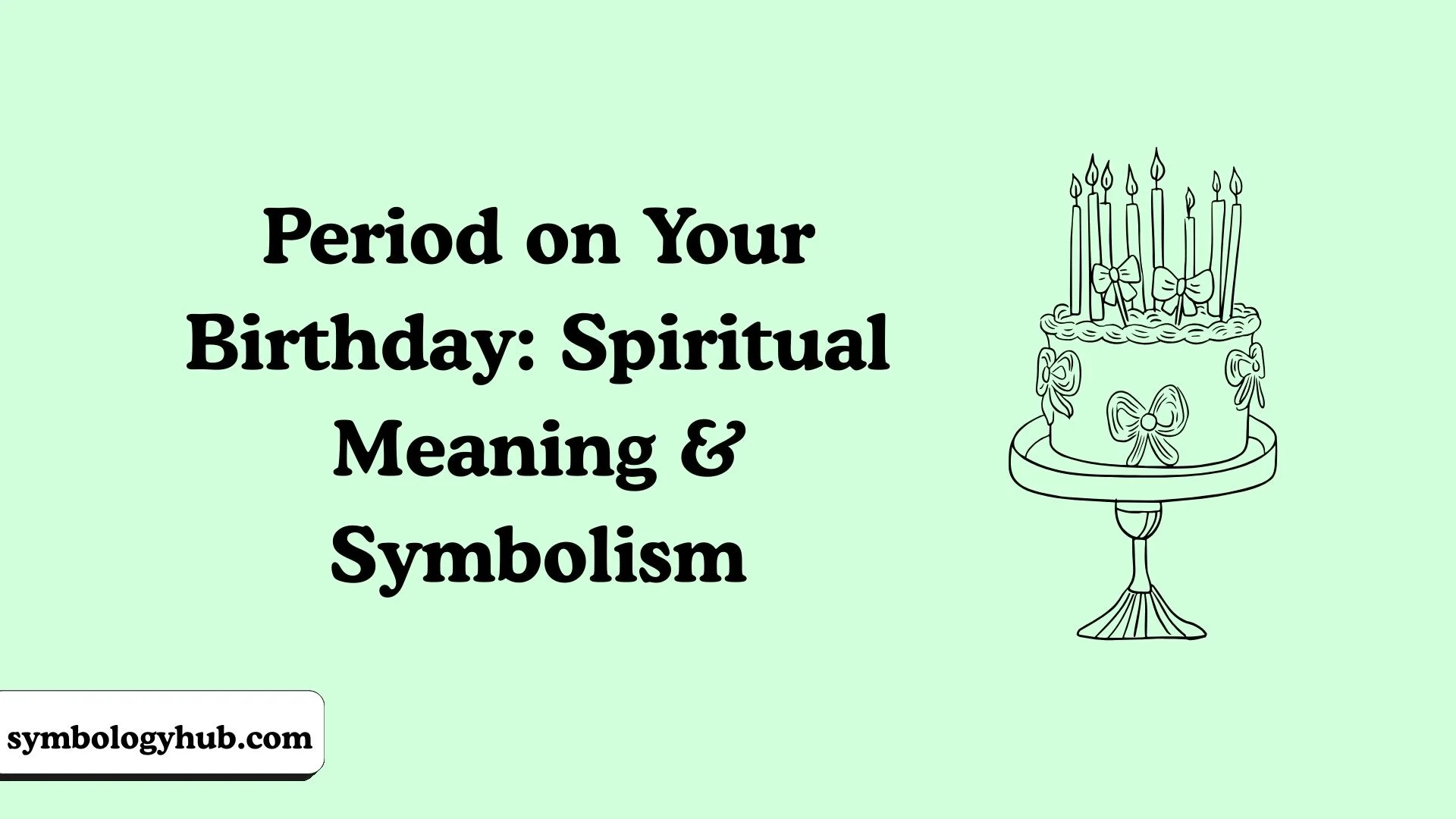 Period on Your Birthday