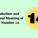 Spiritual Meaning of the Number 14