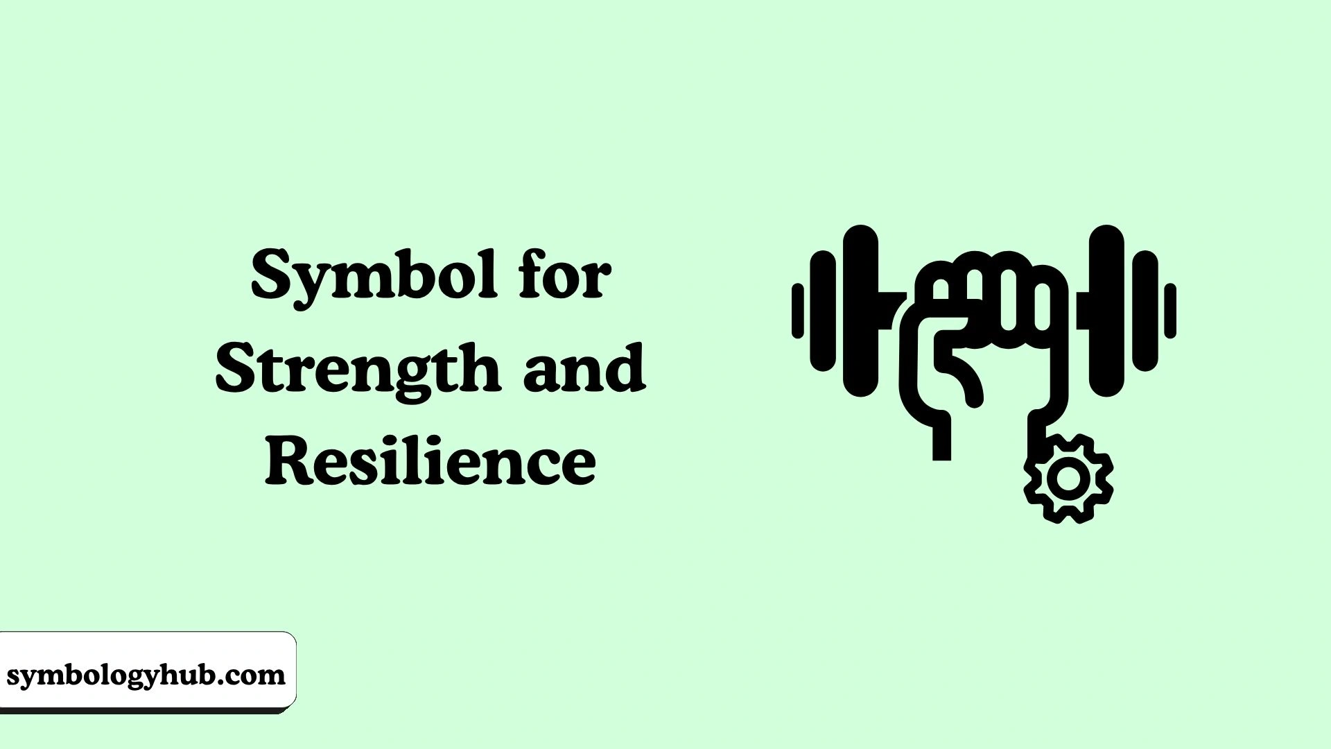 Symbol for Strength and Resilience