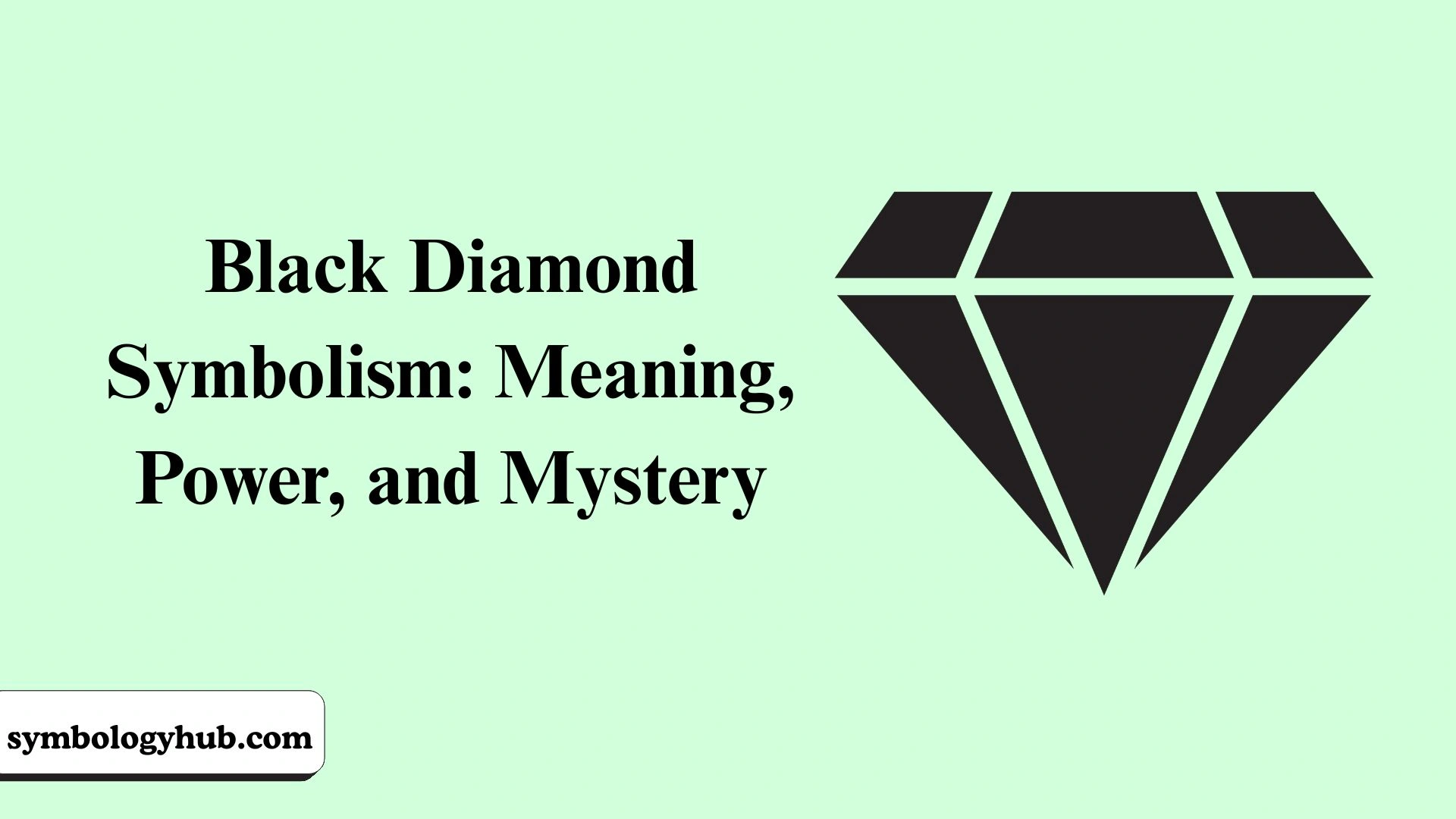 Black Diamond Symbolism