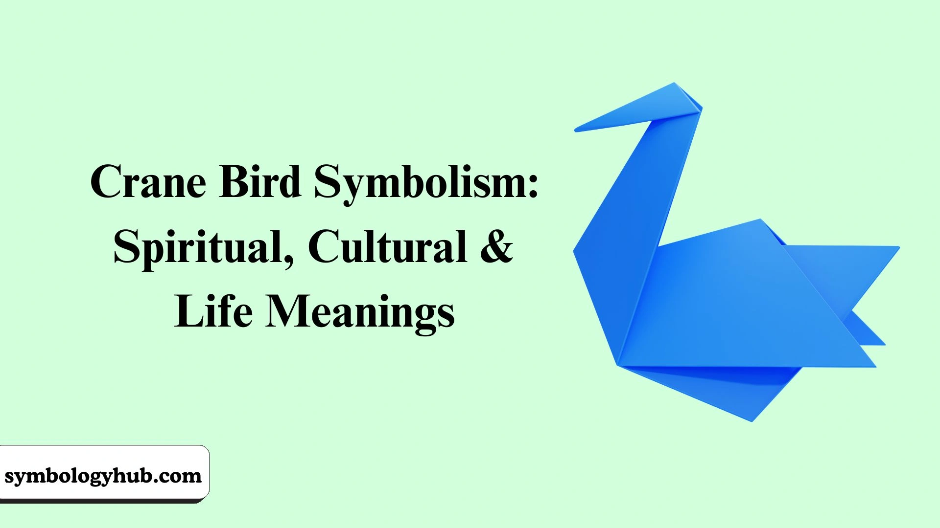 Crane Bird Symbolism