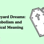 Graveyard Dreams: Symbolism