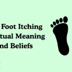 Left Foot Itching Spiritual Meaning