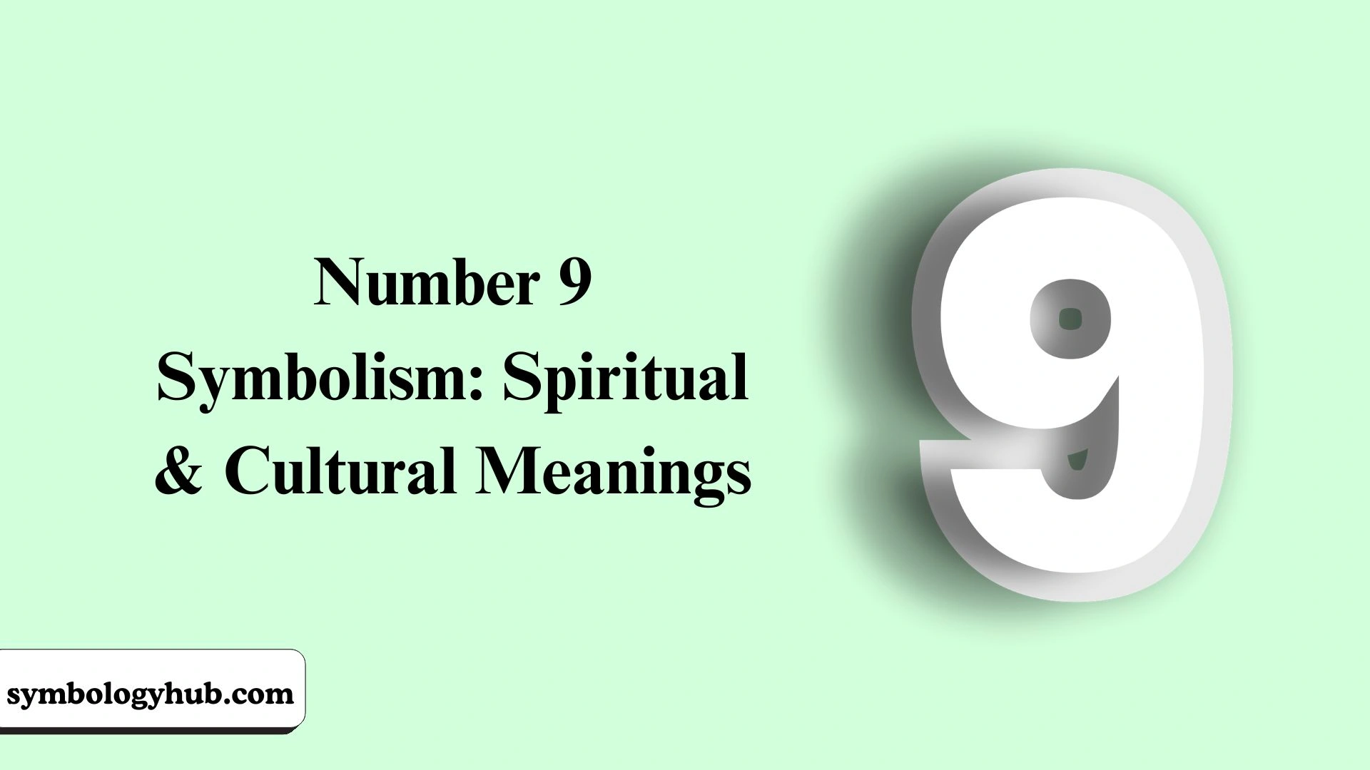 Number 9 Symbolism