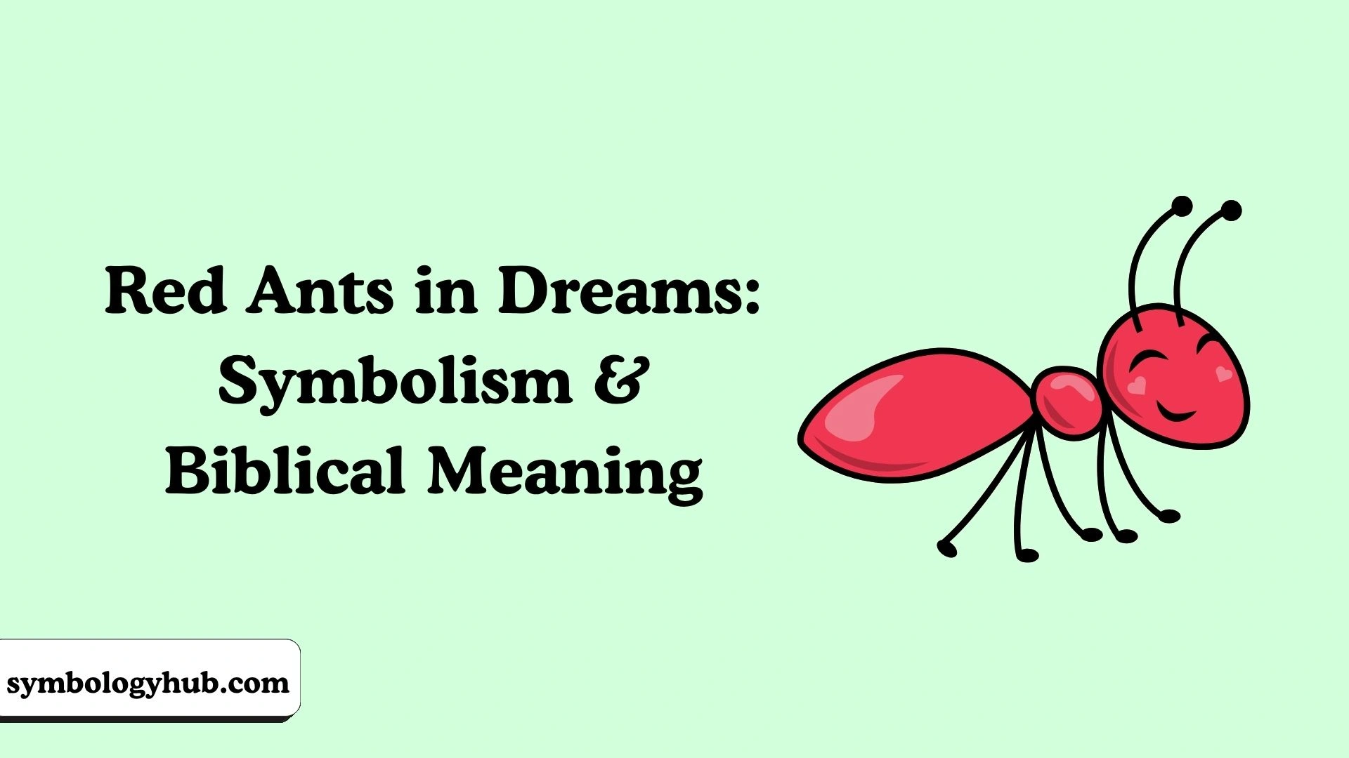Red Ants in Dreams: Symbolism
