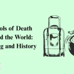 Symbols of Death Around the World