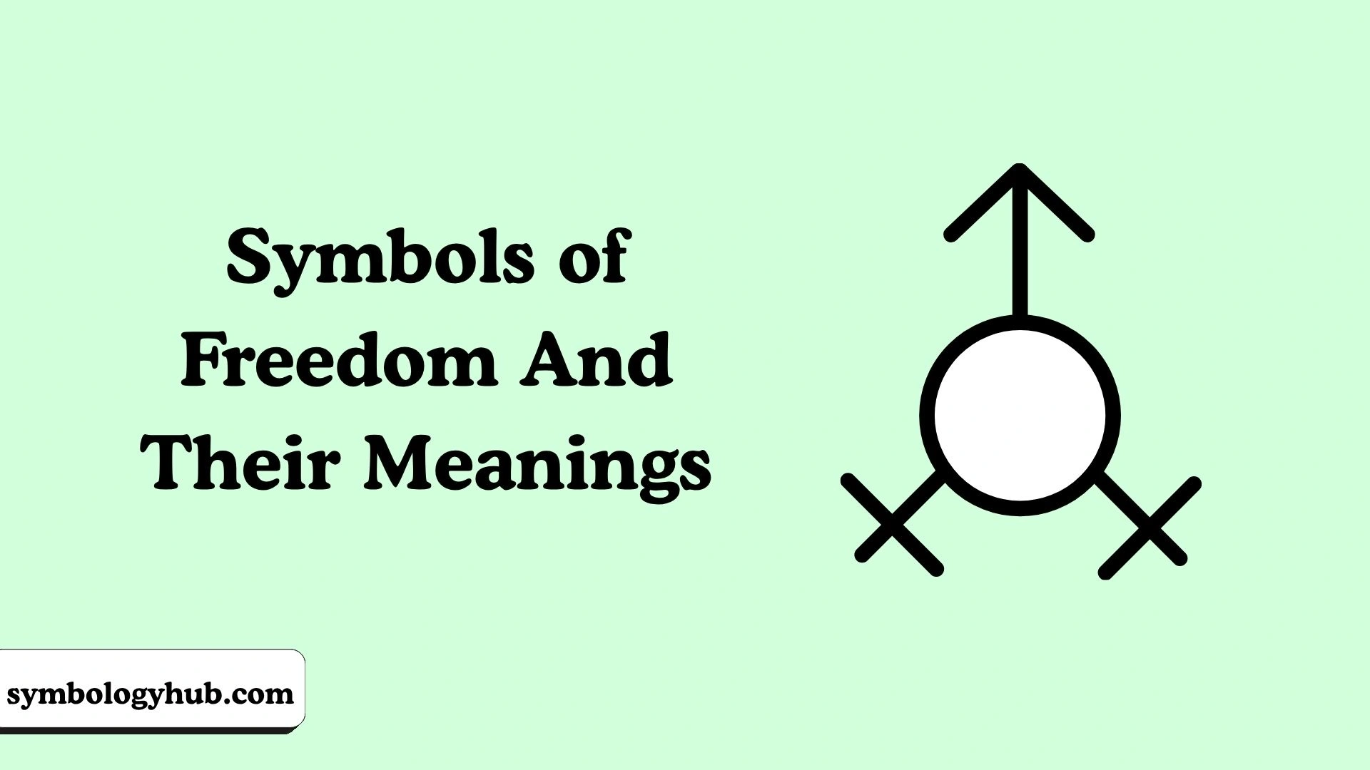 Symbols of Freedom