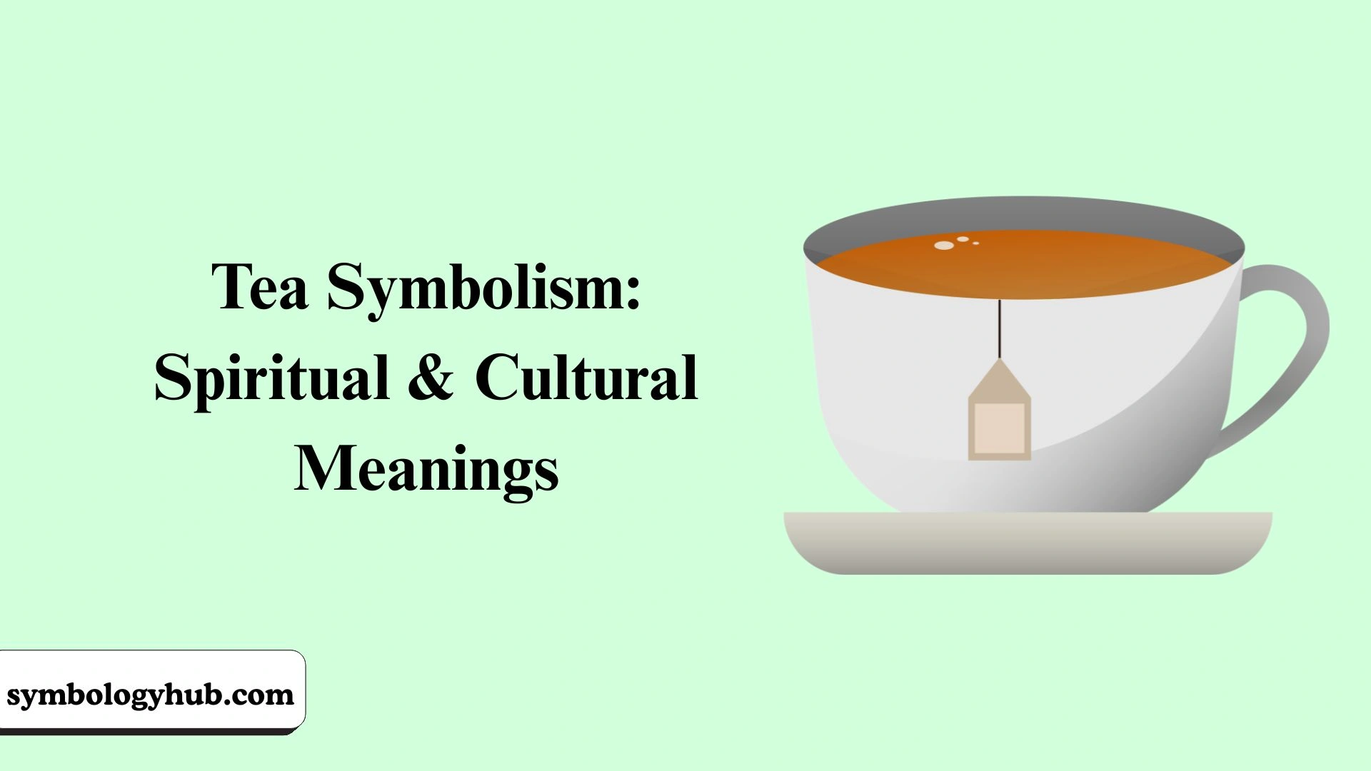 Tea Symbolism