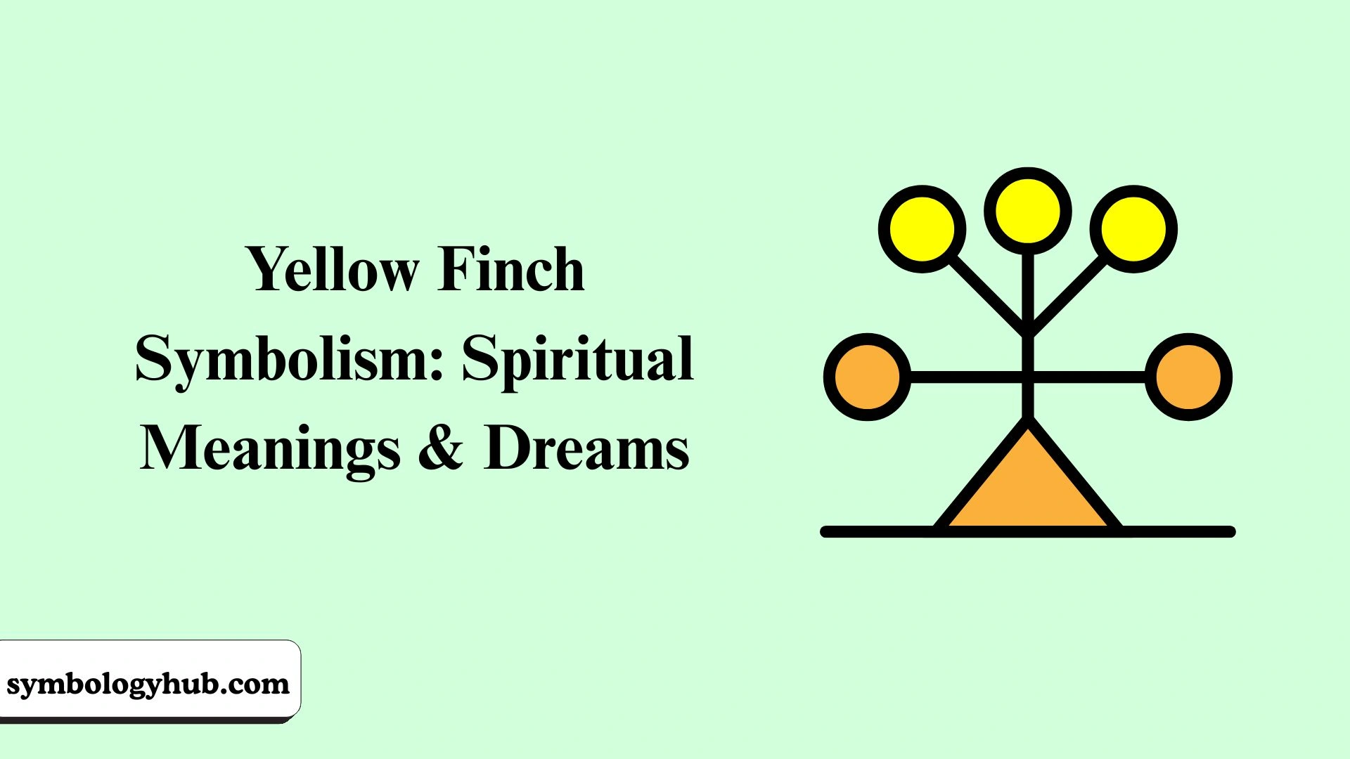 Yellow Finch Symbolism