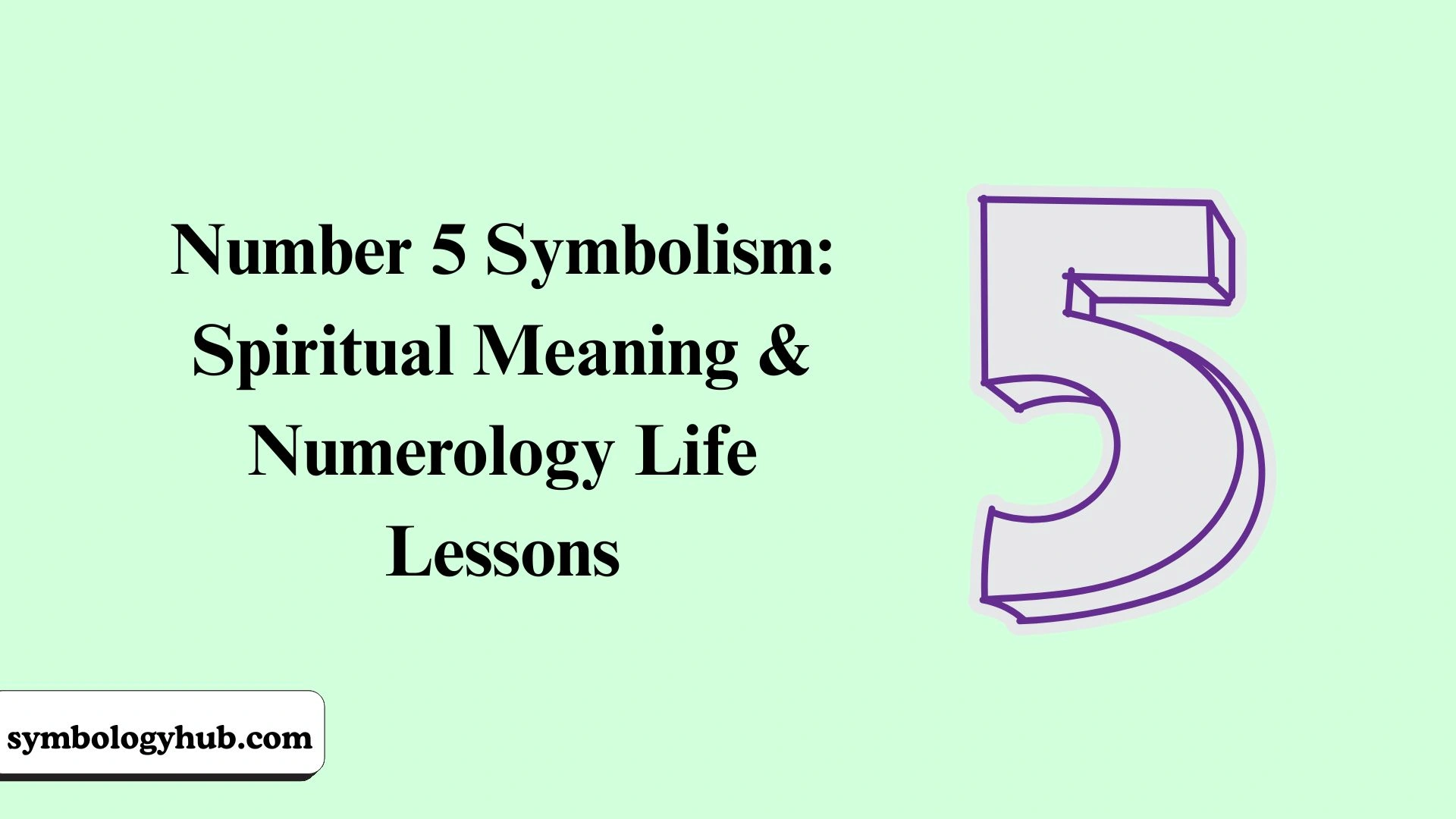 Number 5 Symbolism