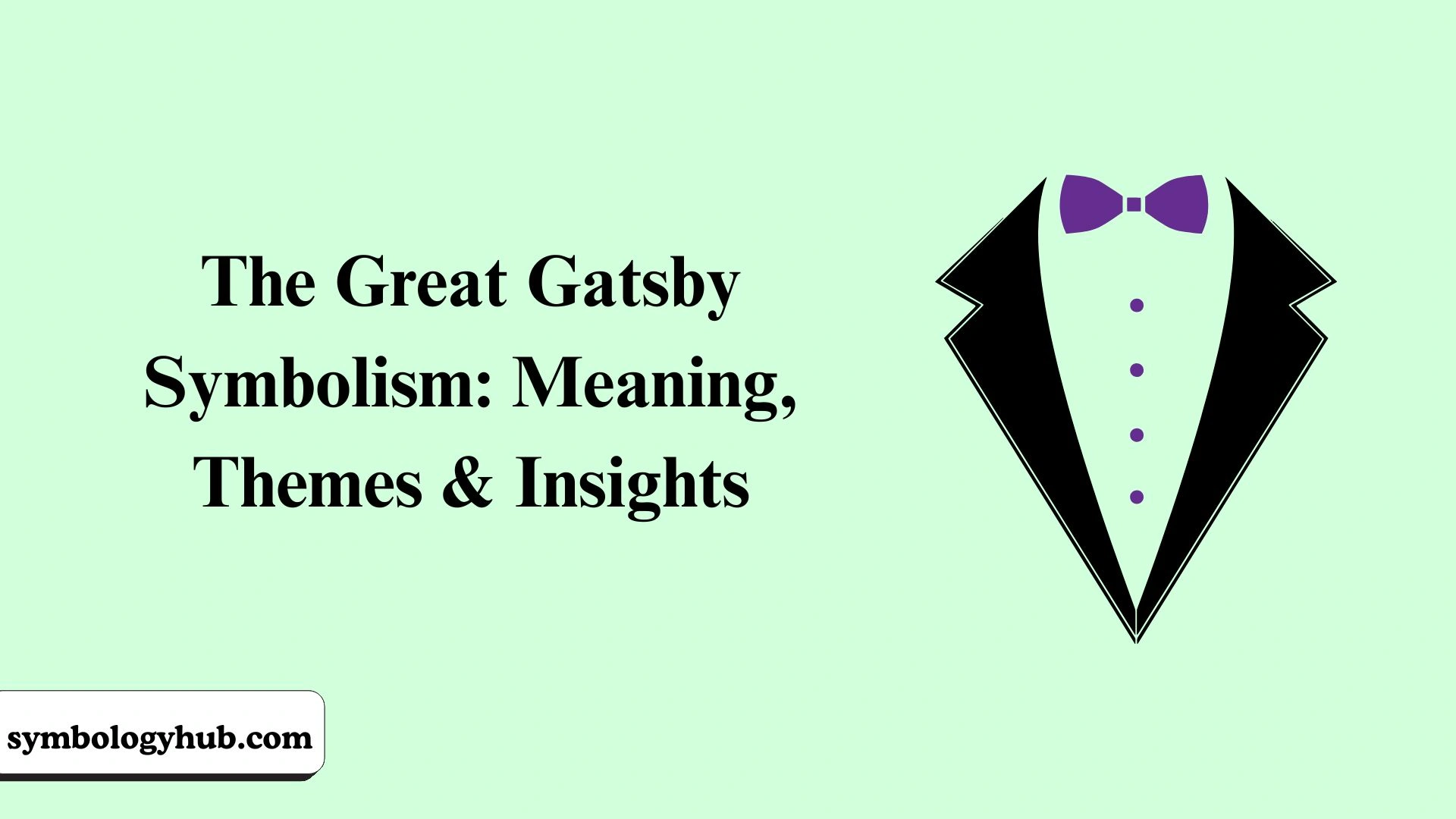The Great Gatsby Symbolism