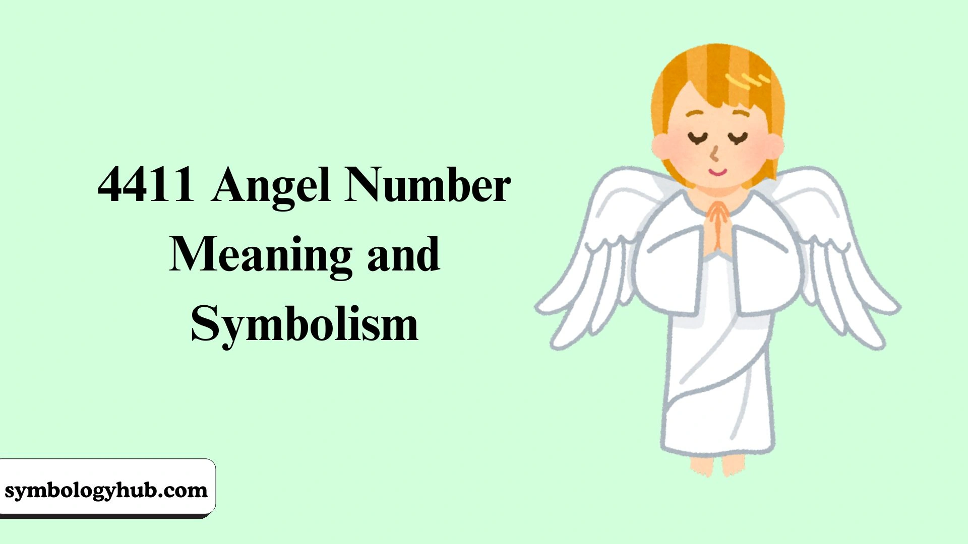 4411 Angel Number Meaning