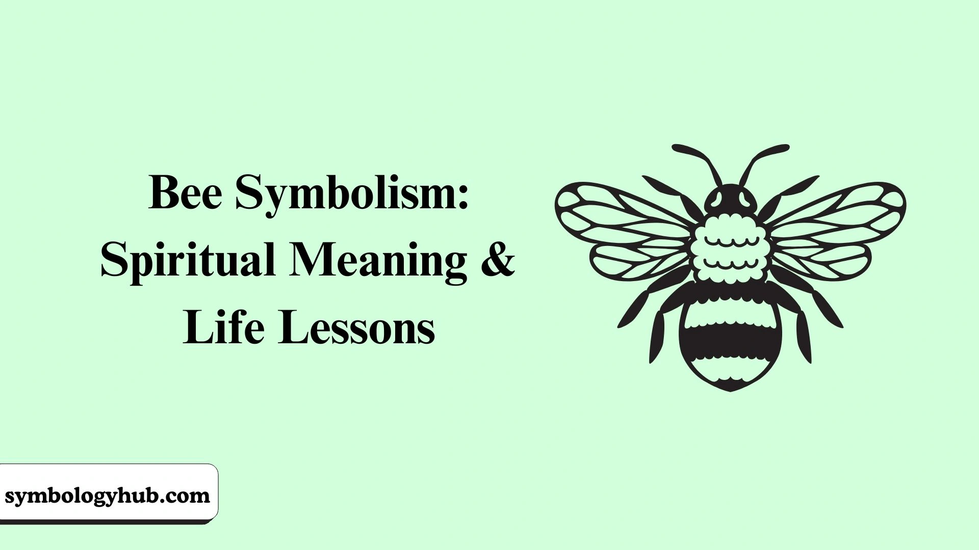 Bee Symbolism
