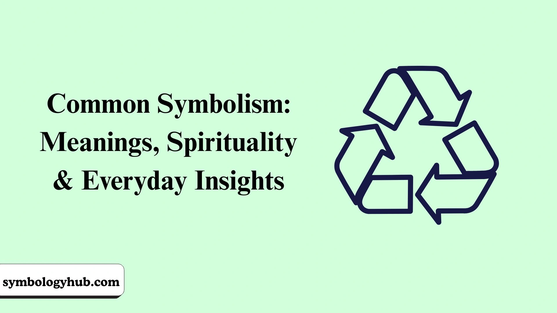 Common Symbolism