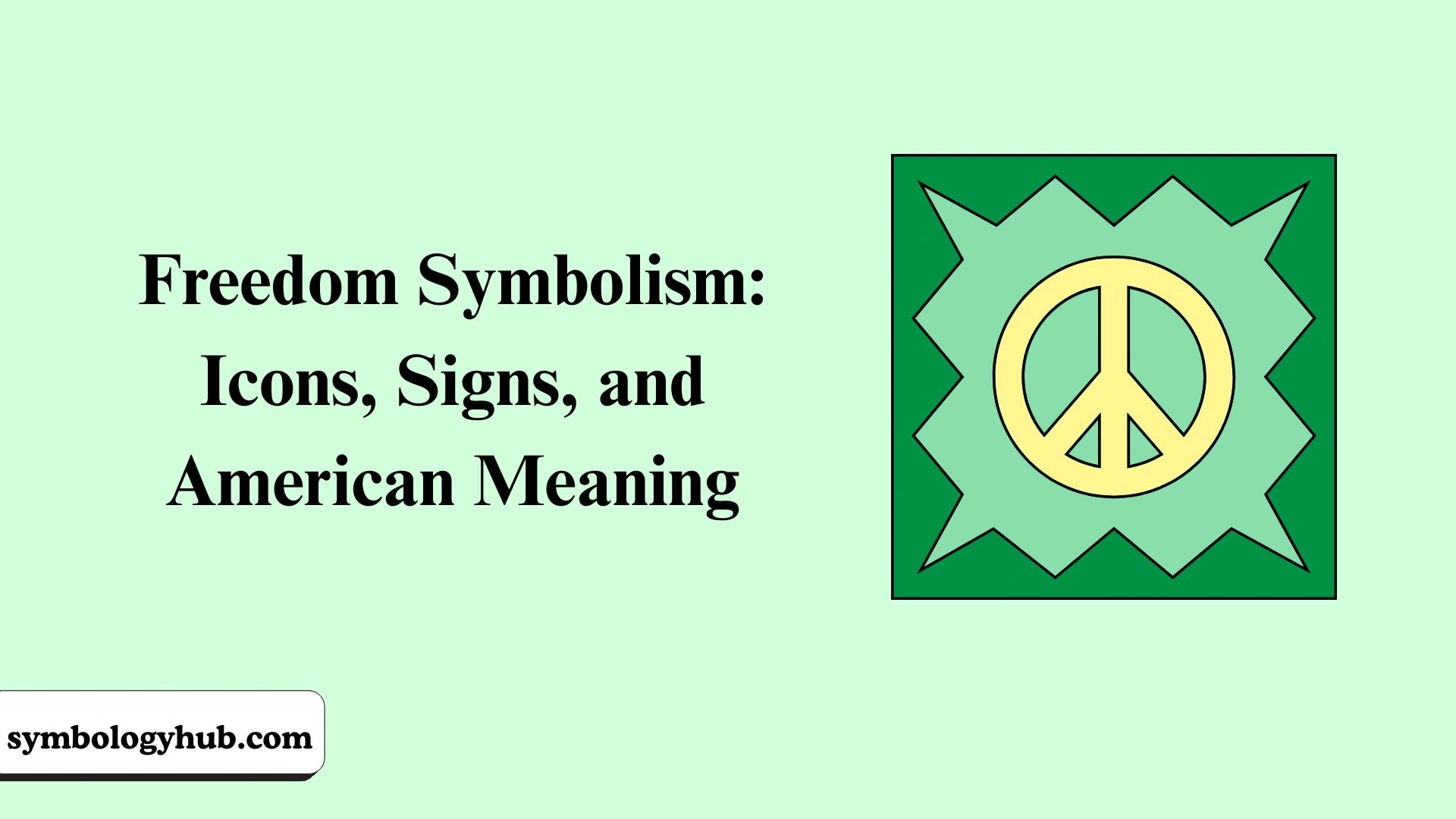 Freedom Symbolism
