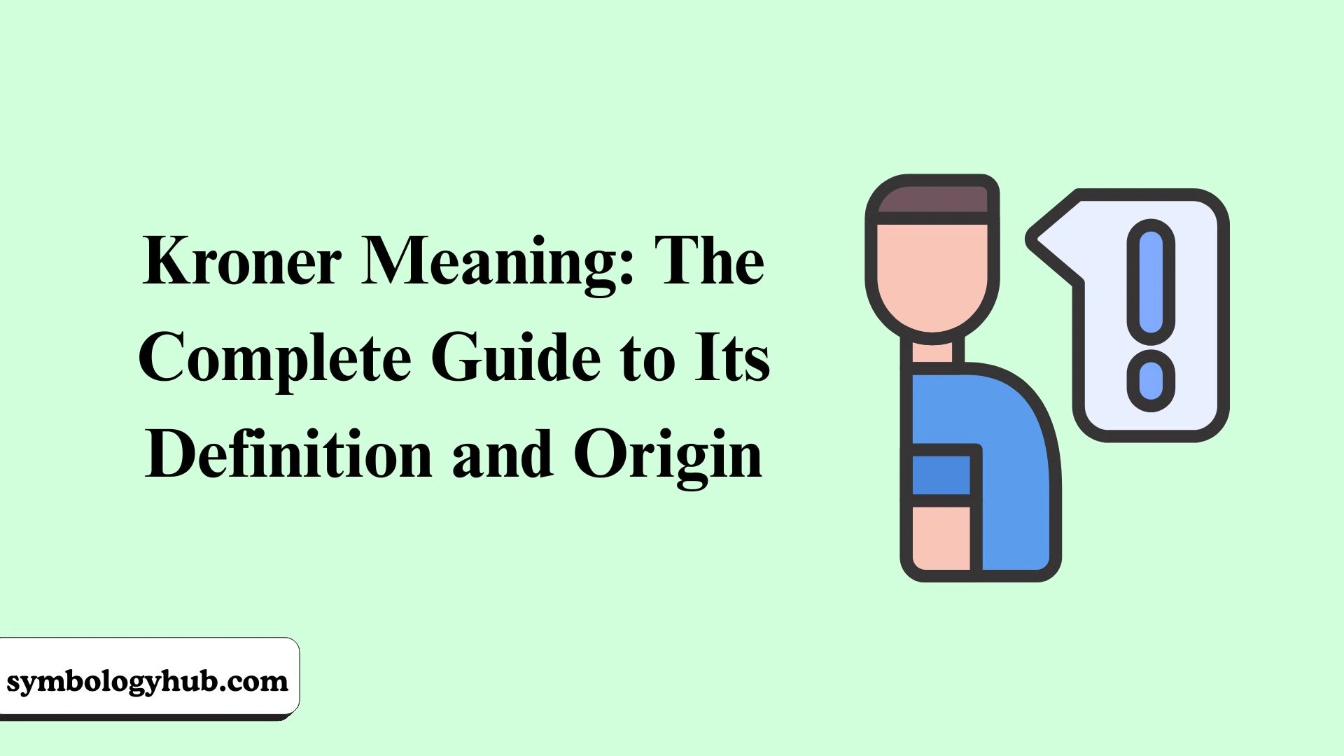 Kroner Meaning