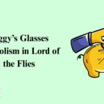Piggy’s Glasses Symbolism