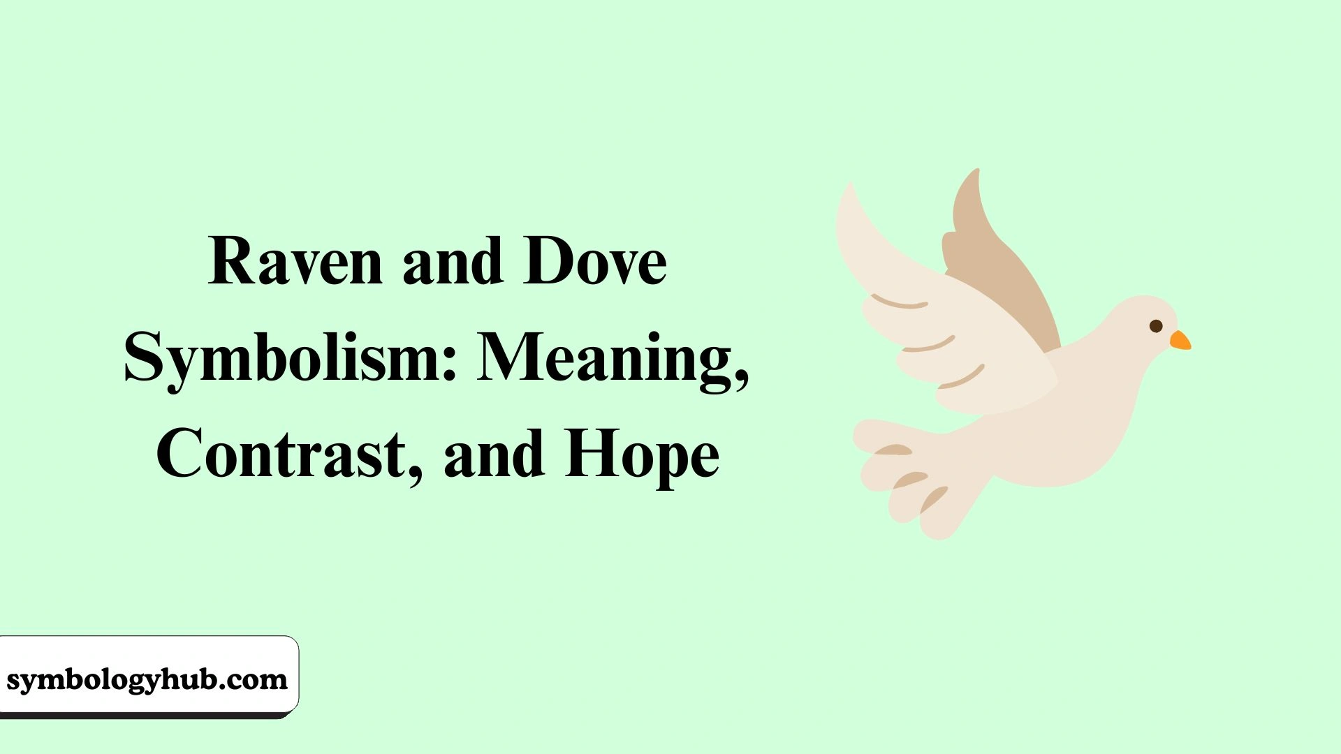 Raven and Dove Symbolism