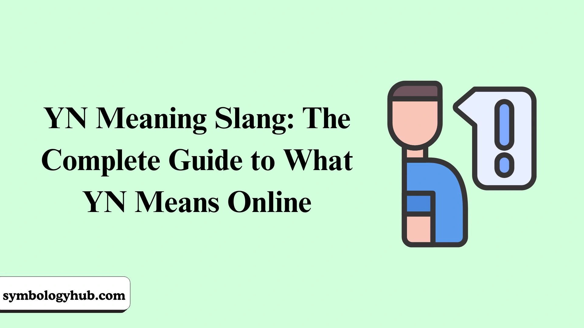 YN Meaning Slang